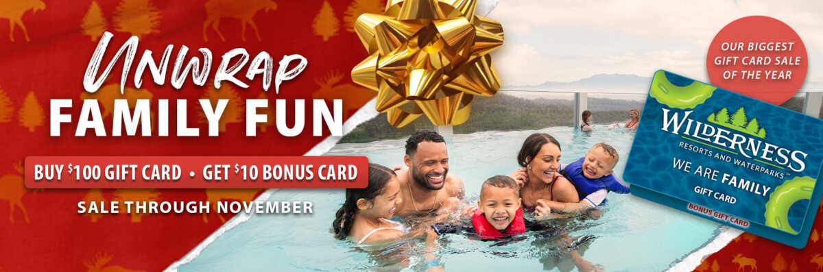 Unwrap Family Fun website banner for Wilderness at the Smokies Gift Card Sale starting November 1st and lasting all month.