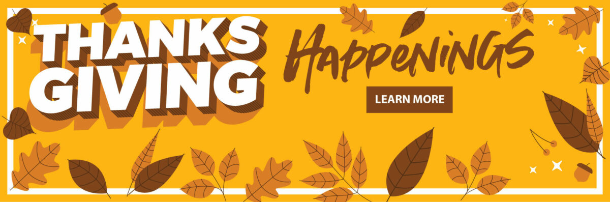 thanksgiving happenings at the wilderness learn more