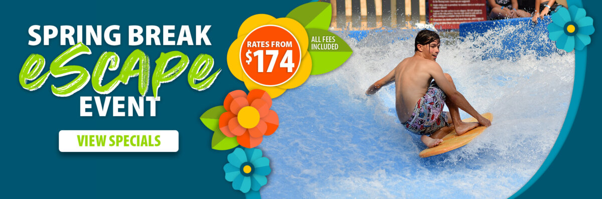 Spring Break Escape Event promotion with rates from $174, featuring a guest riding a FlowRider wave at an indoor waterpark.