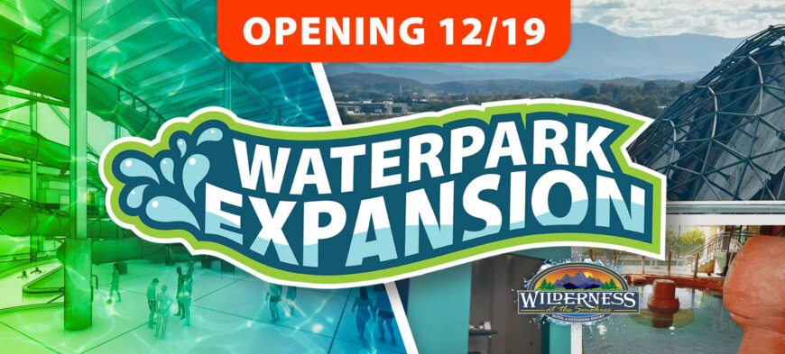 Wilderness at the Smokies waterpark expansion opens december 19th 2023.