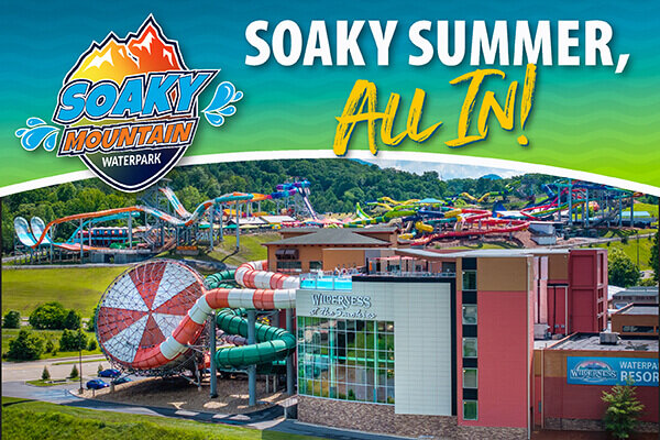 “Soaky Summer, All In!” graphic with aerial view of Soaky Mountain Waterpark slides and attractions.