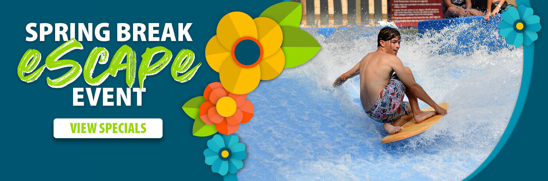 Spring Break Escape Event promotion, featuring a guest riding a FlowRider wave at an indoor waterpark.