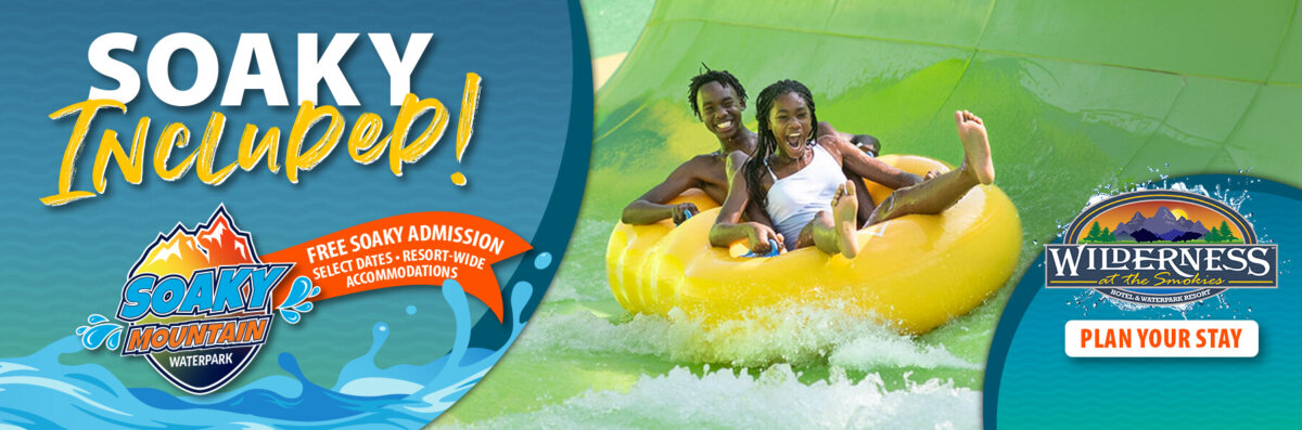 Two guests ride a yellow tube slide at Soaky Mountain Waterpark beside text reading “Soaky Incube!” with an offer for free Soaky admission on select dates with resort-wide accommodations at Wilderness at the Smokies.