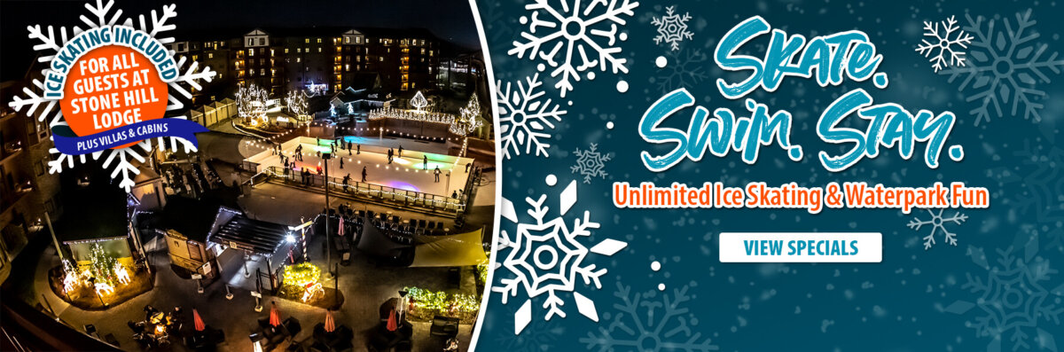 Skaters enjoy an outdoor rink surrounded by holiday lights. “Skate. Swim. Stay.” Unlimited ice skating and waterpark fun, with skating included for Stone Hill Lodge, villa and condo guests. View specials.